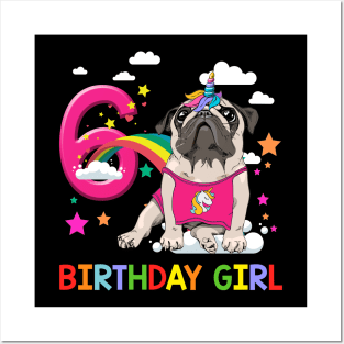 Pug Birthday - 6 Years Old Unicorn Pugicorn Party Posters and Art